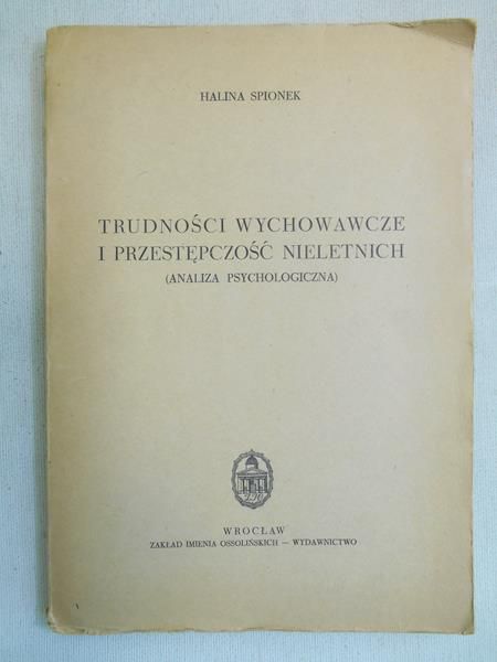 Trudności wychowawcze i przestępczość nieletnich