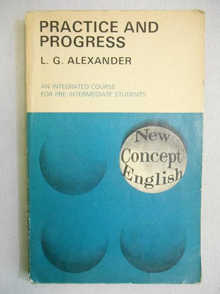 Alexander L. G. - Practice and Progress