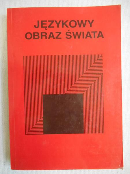 Bartmiński Jerzy (red.) - Językowy obraz świata