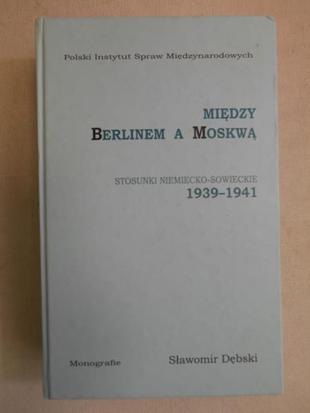 Między Berlinem a Moskwą