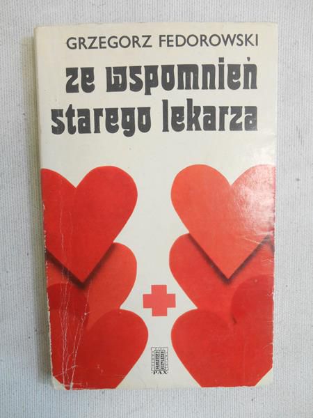 Ze wspomnień starego lekarza