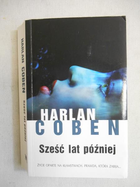 Sześć lat później