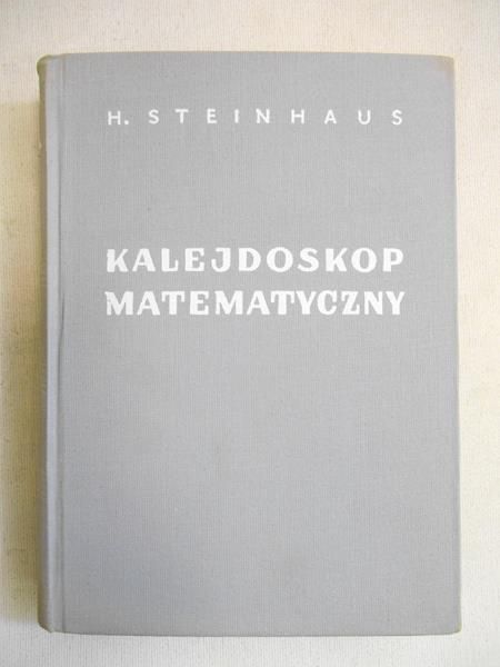 Steinhaus Hugo - Kalejdoskop matematyczny