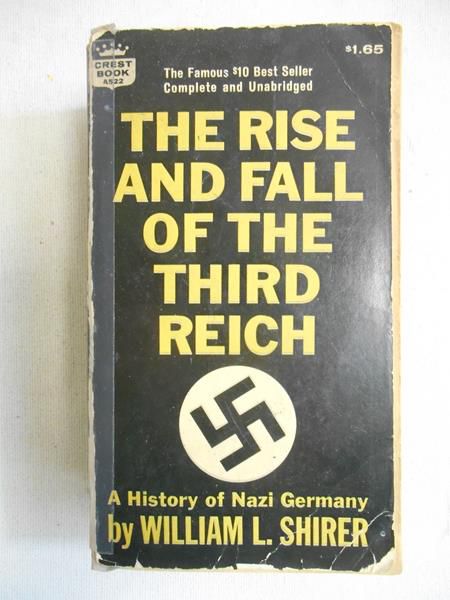 The Rise and Fall of the Third Reich