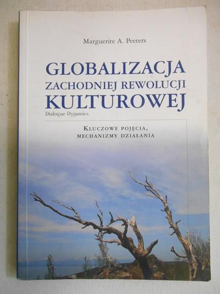 Marguerite A. Peeters - Globalizacja zachodniej rewolucji kulturowej