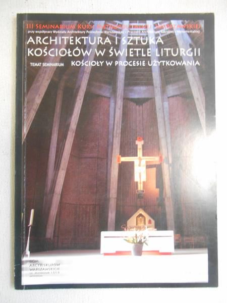 Architektura i sztuka kościołów w świetle liturgii