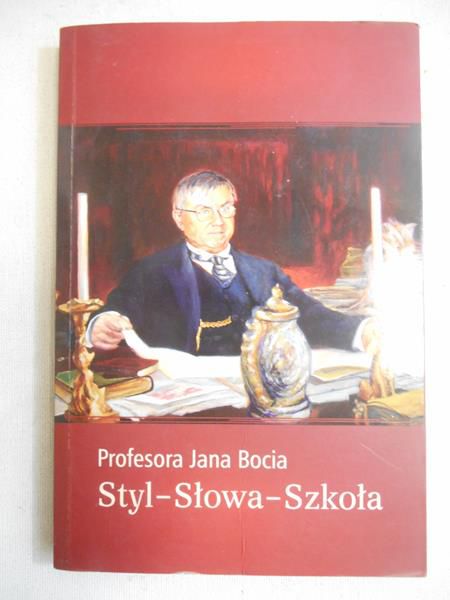 Profesora Jana Bocia: styl, słowa, szkoła