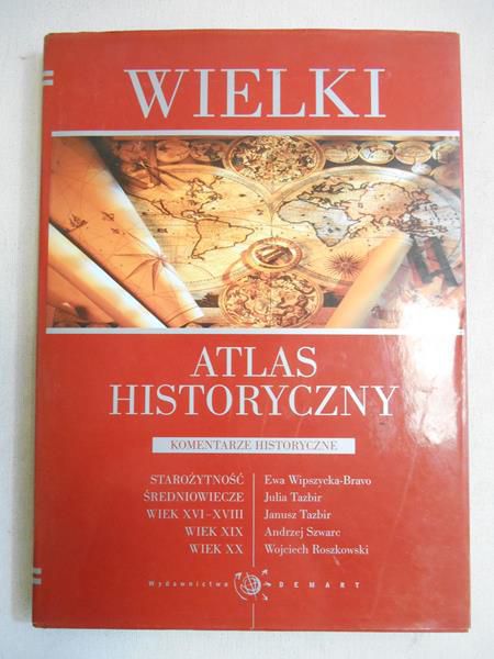 Olczak E.  - Wielki atlas historyczny