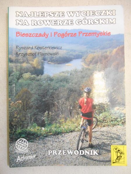 Kosterkiewicz Ryszard - Bieszczady i Pogórze Przemyskie
