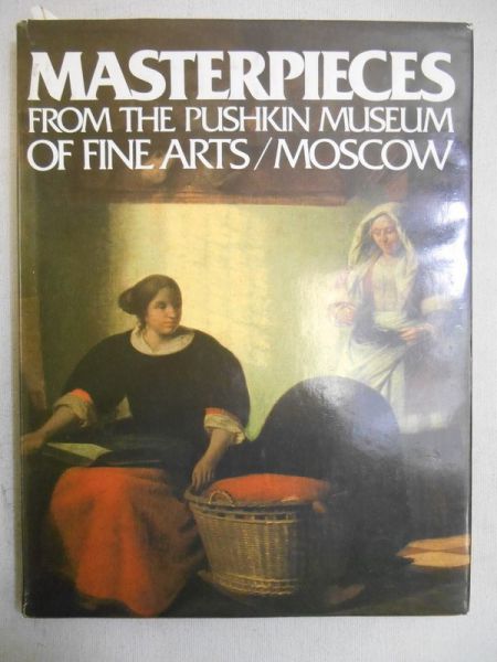 Masterpieces from the Pushkin Museum of Fine Arts/Moscow