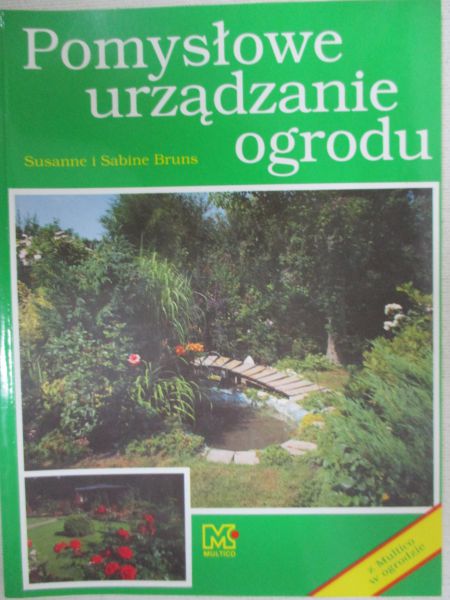 Pomysłowe urządzanie ogrodu