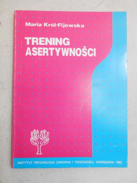 Fijewska Maria - Trening asertywności