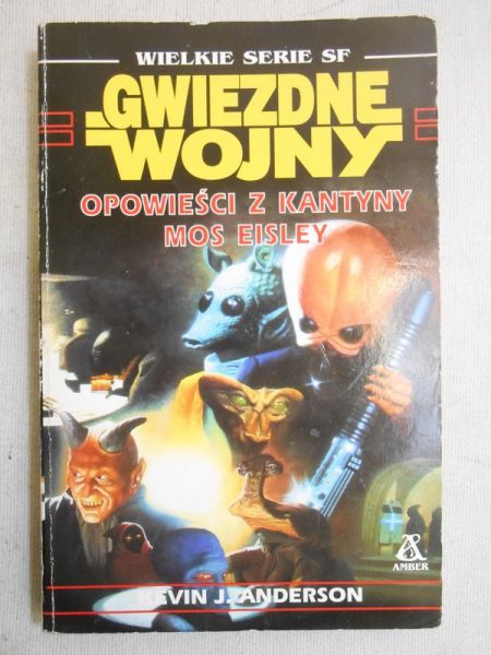 Gwiezdne Wojny. Opowieści z kantyny Mos Eisley