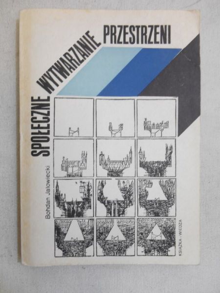 Społeczne wytwarzanie przestrzeni