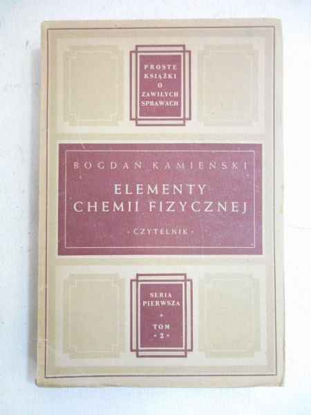 Elementy chemii fizycznej, 1947 r.