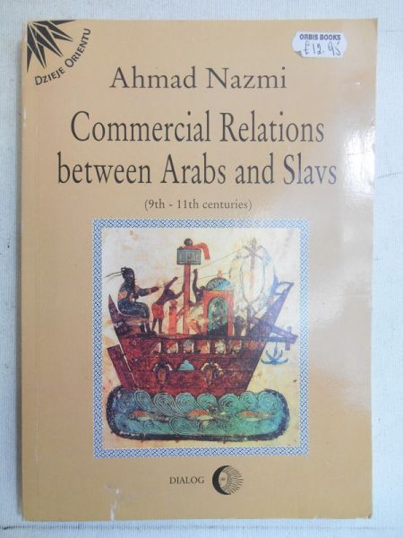 Commercial Relations between Arabs and Slavs