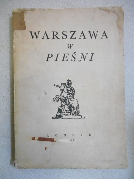 Warszawa w pieśni. Wiersze i poematy, 1947 r.