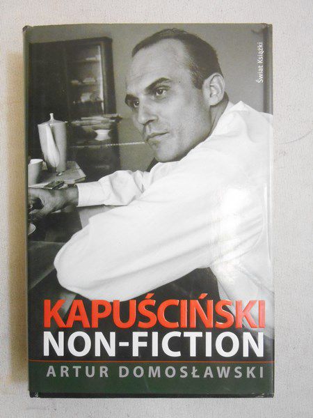 Kapuściński non-fiction