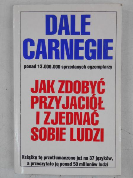 Jak zdobyć przyjaciół i zjednać sobie ludzi