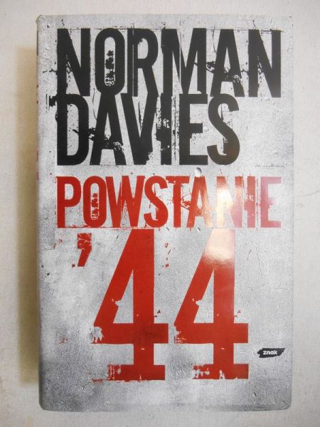 Davies Norman - Powstanie 44