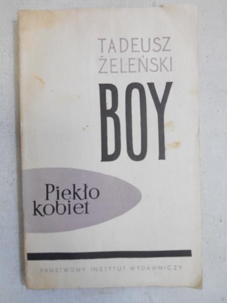 Boy Żeleński  Tadeusz - Piekło kobiet
