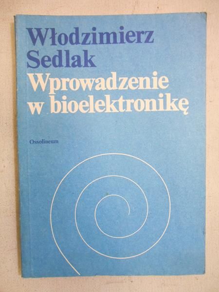 Wprowadzenie w bioelektronikę