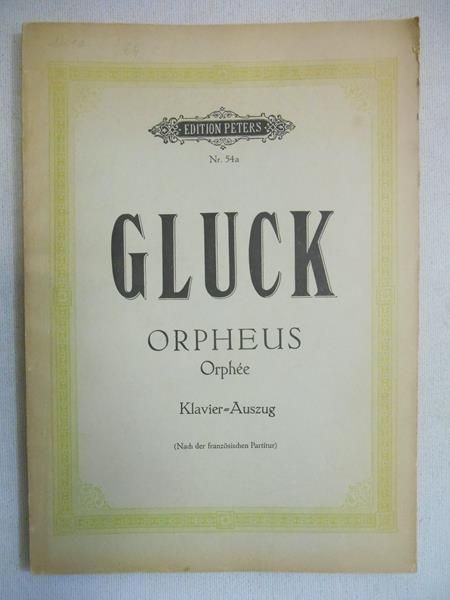 Gluck Christoph Willibald - Orpheus