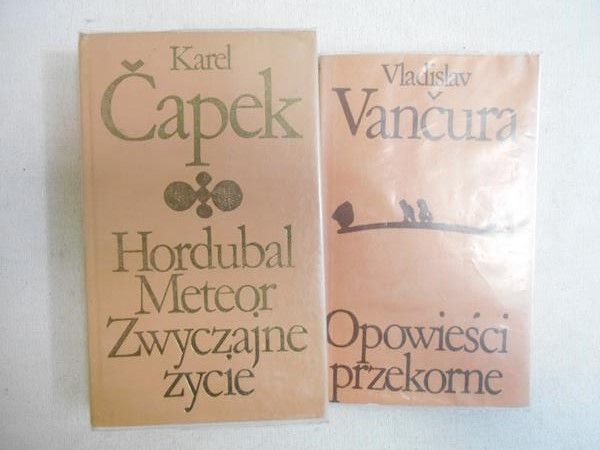 Capek Karel / Vancura Vladislav -  Hordubal, Meteor, Zwyczajne życie / Opowieści przekorne