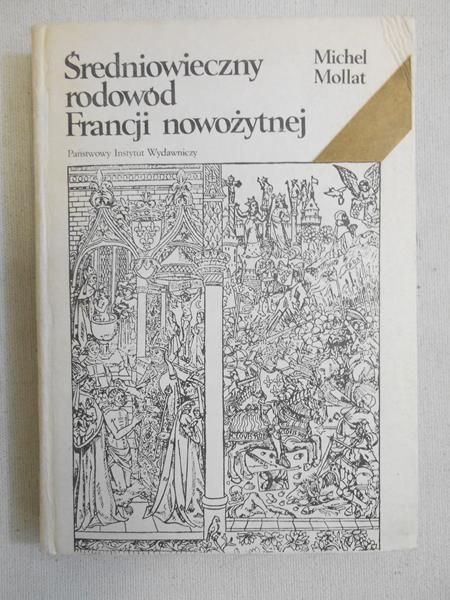 Średniowieczny rodowód Francji nowożytnej