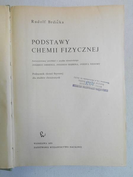 Brdicka Rudolf - Podstawy chemii fizycznej