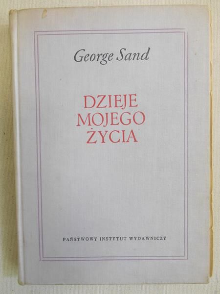 Sand George - Dzieje mojego życia