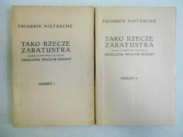 Tako rzecze Zaratustra, Tom I-II