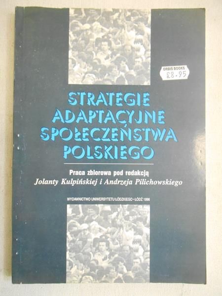 Strategie adaptacyjne społeczeństwa polskiego