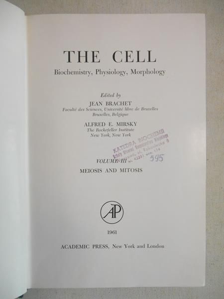 Brachet Jean (red.) - The Cell, Vol. III Meiosis and Mitosis