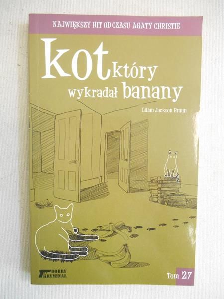 Kot, który wykradał banany