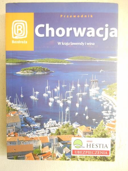 Chorwacja. W kraju lawendy i wina