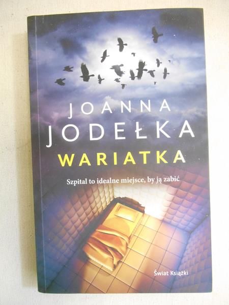 Jodełka Joanna - Wariatka