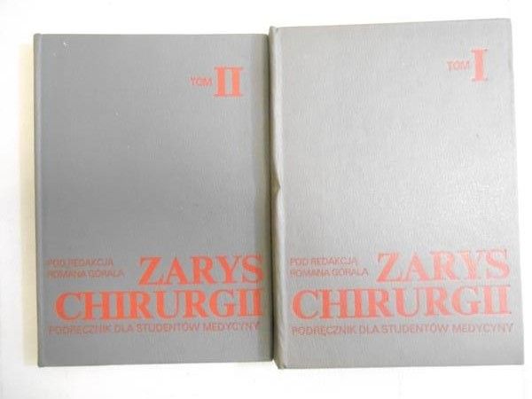 Zarys chirurgii, Tom I-II