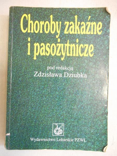 Choroby zakaźne i pasożytnicze