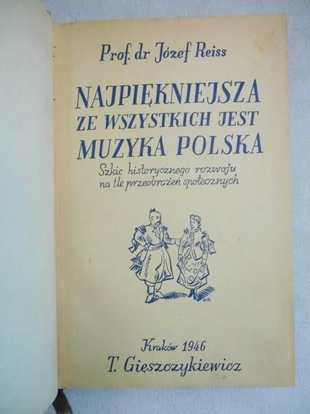 Najpiękniejsza ze wszystkich jest muzyka polska, 1946 r.