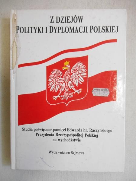 Z dziejów polityki i dyplomacji w Polsce