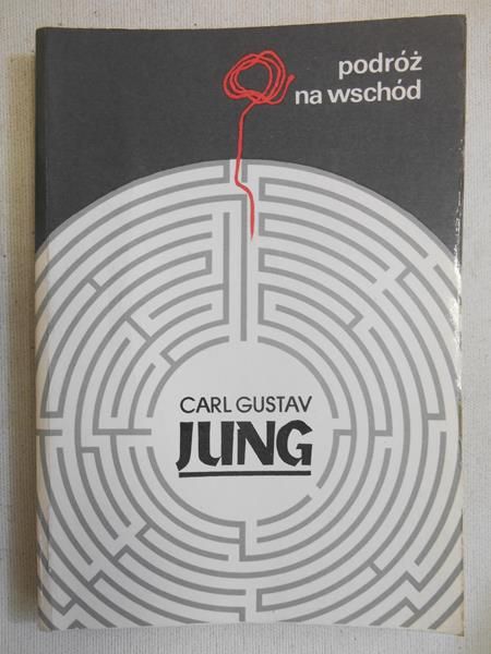 Carl Gustav Jung - Podróż na Wschód