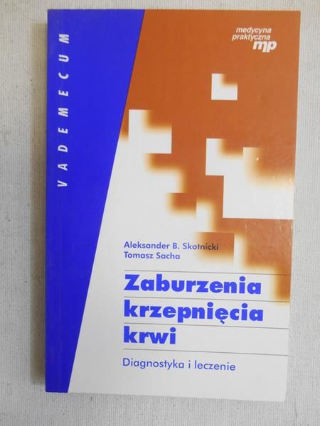 Zaburzenia krzepnięcia krwi