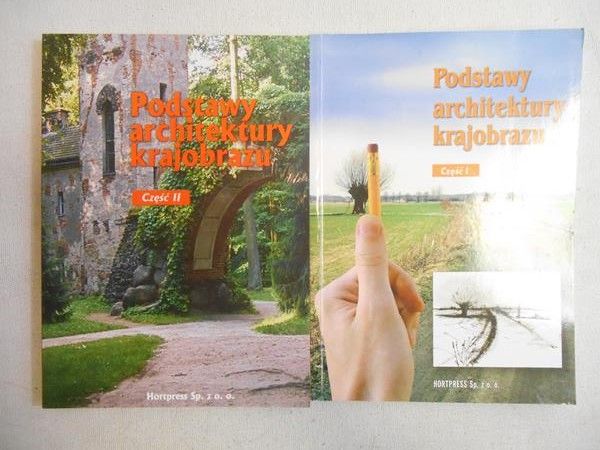 Gadomska Edyta (red.) - Podstawy architektury krajobrazu. T. I-II