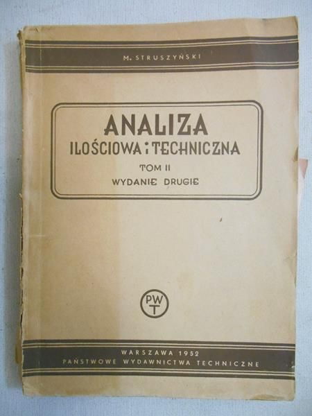 Analiza ilościowa i techniczna. Tom II