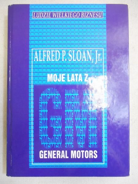 Sloan   - Moje lata z General Motors