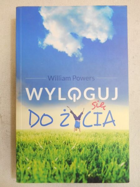 Wyloguj się do życia