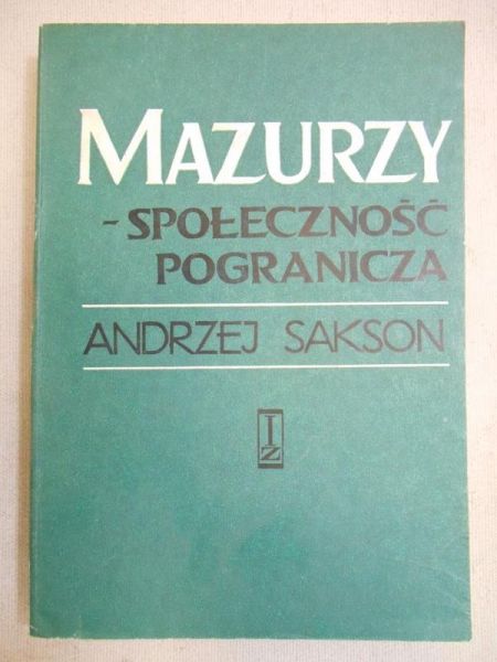 Mazurzy – społeczność pogranicza