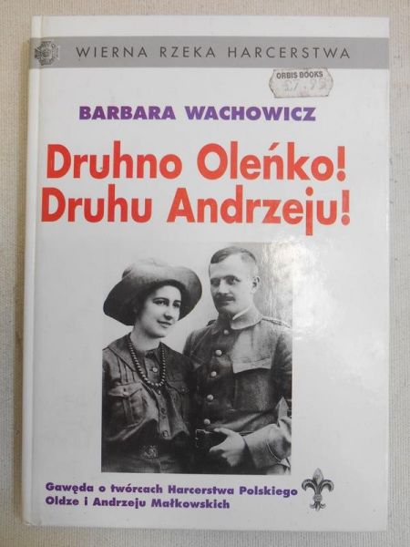 Druhno Oleńko! Druhu Andrzeju!