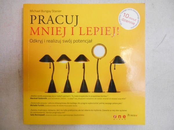 Pracuj mniej i lepiej